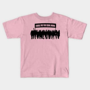 International Women's Day-Equal pay for equal work Kids T-Shirt